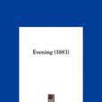 Evening(理察·奧爾丁頓所作詩文) Evening(理察·奧爾丁頓所作詩文)