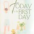 Today Is the First Day(2002年Regal Books出版的圖書) Today Is the First Day(2002年Regal Books出版的圖書)