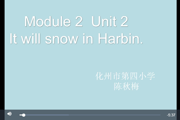 It will snow in Harbin It will snow in Harbin