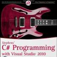 Stephens\x27 C# Programming with Visual Studio 2010 24-Hour Trainer Stephens\x27 C# Programming with Visual Studio 2010 24-Hour Trainer