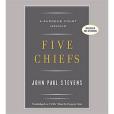 Five Chiefs(2011年Hachette Audio出版的圖書) Five Chiefs(2011年Hachette Audio出版的圖書)