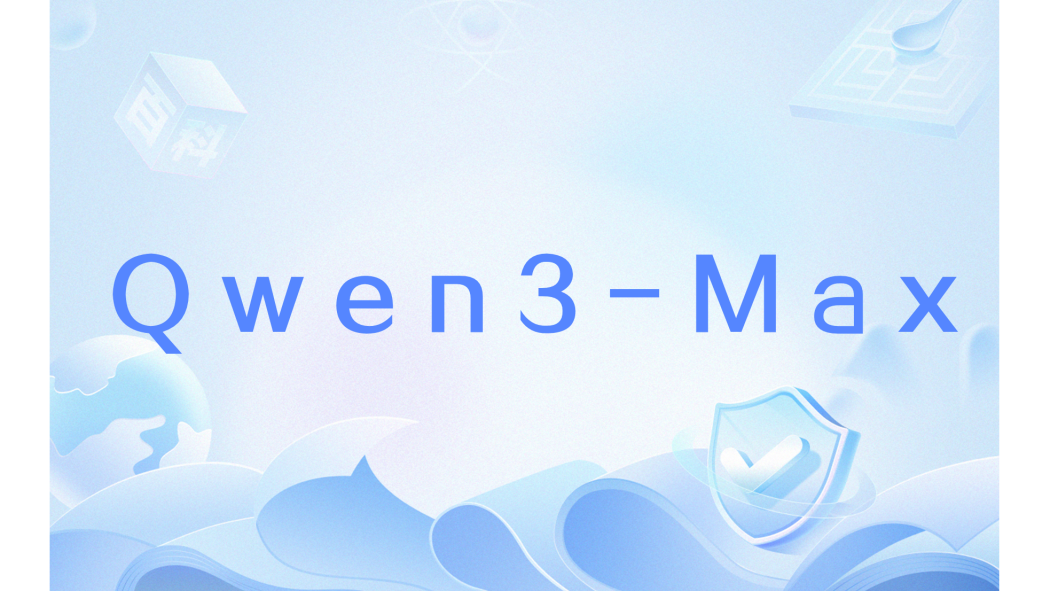 Qwen3-Max Qwen3-Max