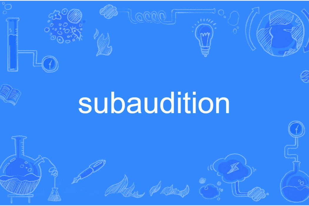 subaudition subaudition