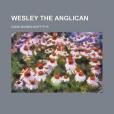 Wesley the Anglican
