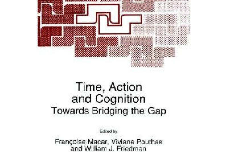 Time, Action and Cognition