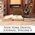 New York Dental Journal, Volume 4 New York Dental Journal, Volume 4