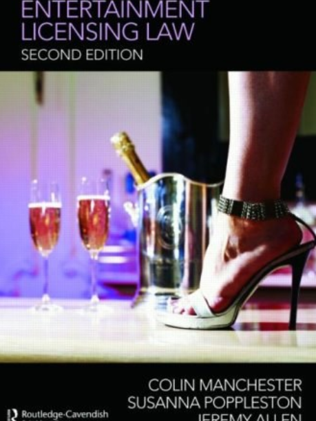Alcohol and Entertainment Licensing Law Alcohol and Entertainment Licensing Law