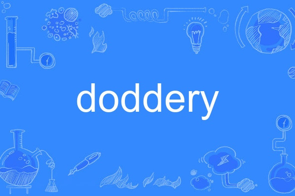 doddery doddery