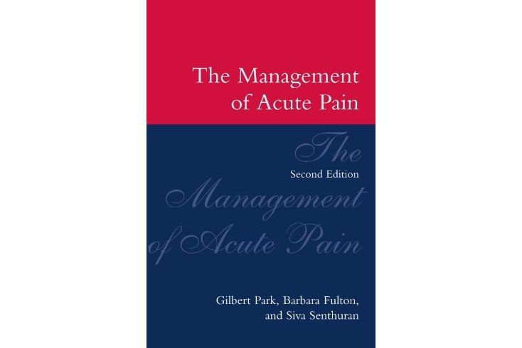 The Management of Acute Pain The Management of Acute Pain