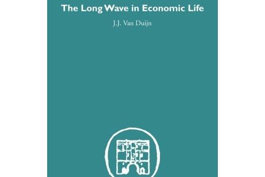 The Long Wave in Economic Life The Long Wave in Economic Life