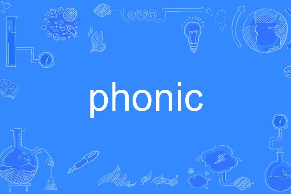 phonic phonic