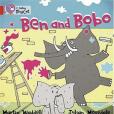 Ben and Bobo Ben and Bobo