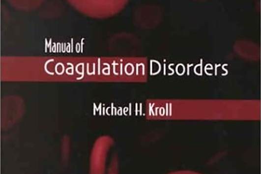 Manual of Coagulation Disorders Manual of Coagulation Disorders