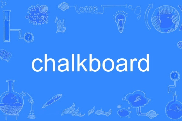 chalkboard chalkboard