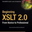 Beginning XSLT 2.0 Beginning XSLT 2.0
