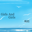 Girls And Girls Girls And Girls
