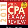 Wiley CPA Exam Review 2011, Regulation Wiley CPA Exam Review 2011, Regulation