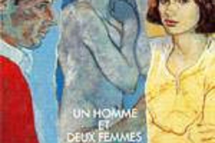 Un homme et deux femmes Un homme et deux femmes