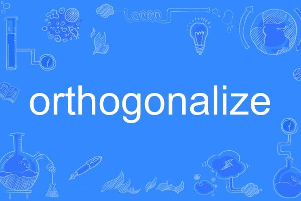 orthogonalize orthogonalize