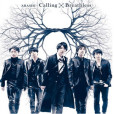 Calling/Breathless Calling/Breathless