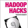 Hadoop Hacks Hadoop Hacks
