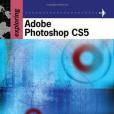 Exploring Adobe Photoshop CS5 Exploring Adobe Photoshop CS5