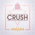 crush(I.O.I 出道先行曲Crush) crush(I.O.I 出道先行曲Crush)