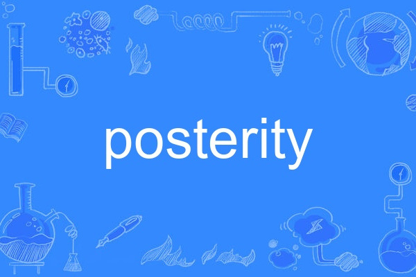 posterity posterity