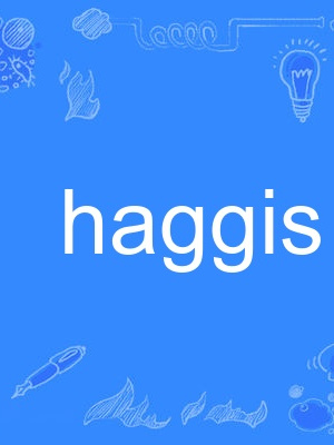 haggis haggis