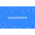 acquaintance acquaintance