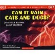 Can It Rain Cats and Dogs? Questions and Answers About Weather(Melvin Berger; Gilda Berger著圖書) Can It Rain Cats and Dogs? Questions and Answers About Weather(Melvin Berger; Gilda Berger著圖書)