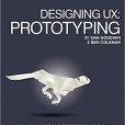 Designing UX: Prototyping: Because Modern Design is Never Static Designing UX: Prototyping: Because Modern Design is Never Static