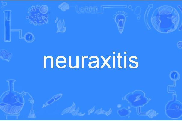 neuraxitis neuraxitis