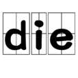 die