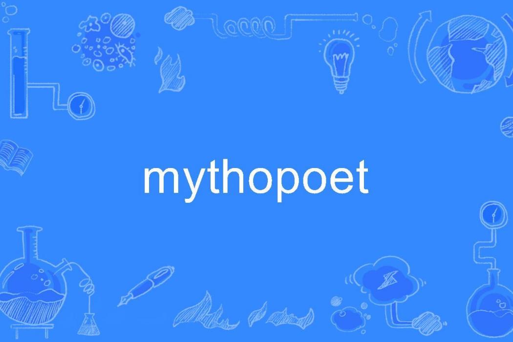 mythopoet