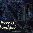 Where Is Grandpa? Where Is Grandpa?