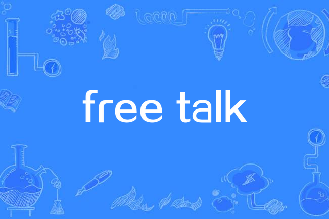 free talk free talk