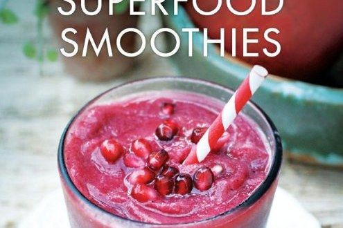 Superfood Smoothies Superfood Smoothies