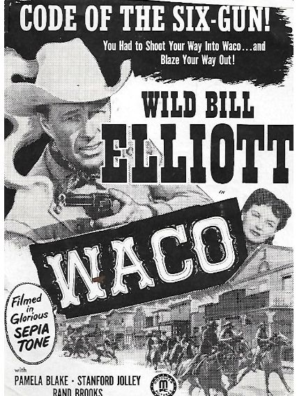 Waco(美國1952年Lewis D. Collins執導的電影) Waco(美國1952年Lewis D. Collins執導的電影)