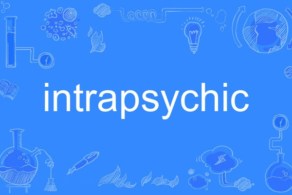 intrapsychic intrapsychic