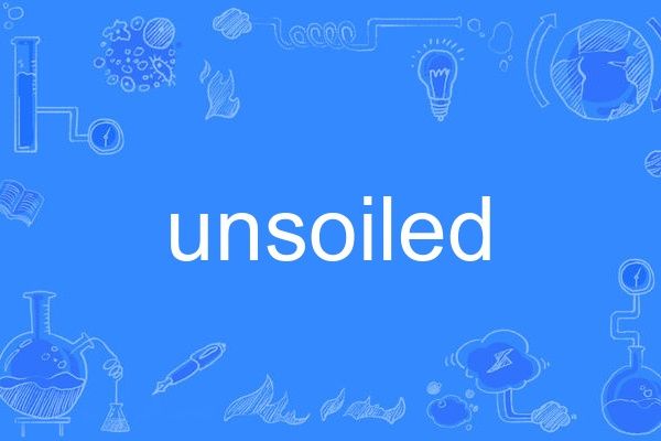 unsoiled unsoiled