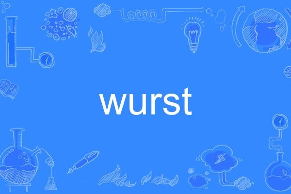 wurst wurst