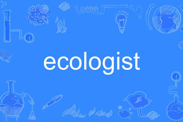 ecologist ecologist