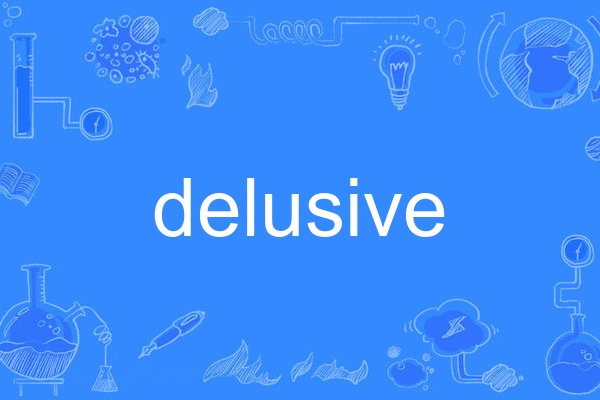 delusive