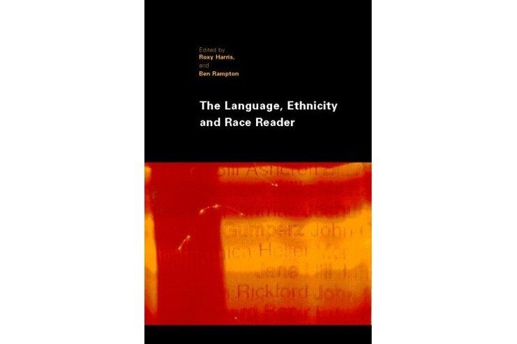 The Language, Ethnicity and Race Reader The Language, Ethnicity and Race Reader