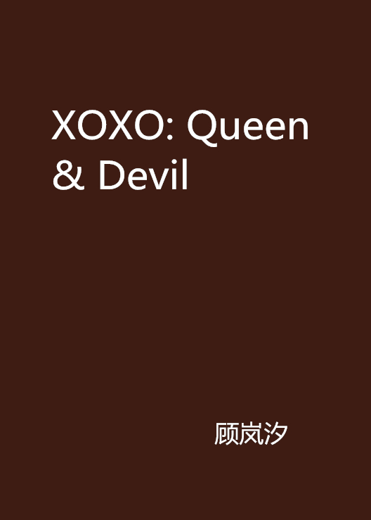 XOXO: Queen & Devil