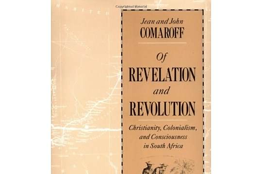 Of Revelation and Revolution, Volume 1 Of Revelation and Revolution, Volume 1