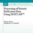 Processing of Seismic Reflection Data Using MATLAB