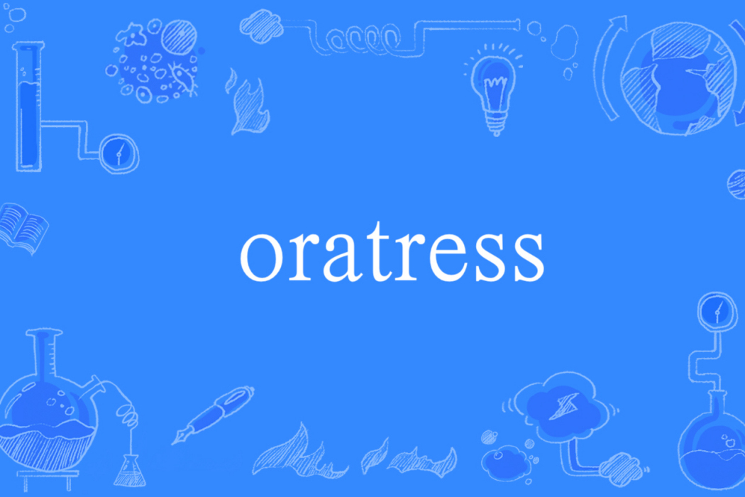 oratress oratress