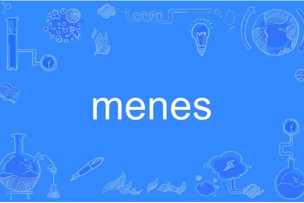 menes menes
